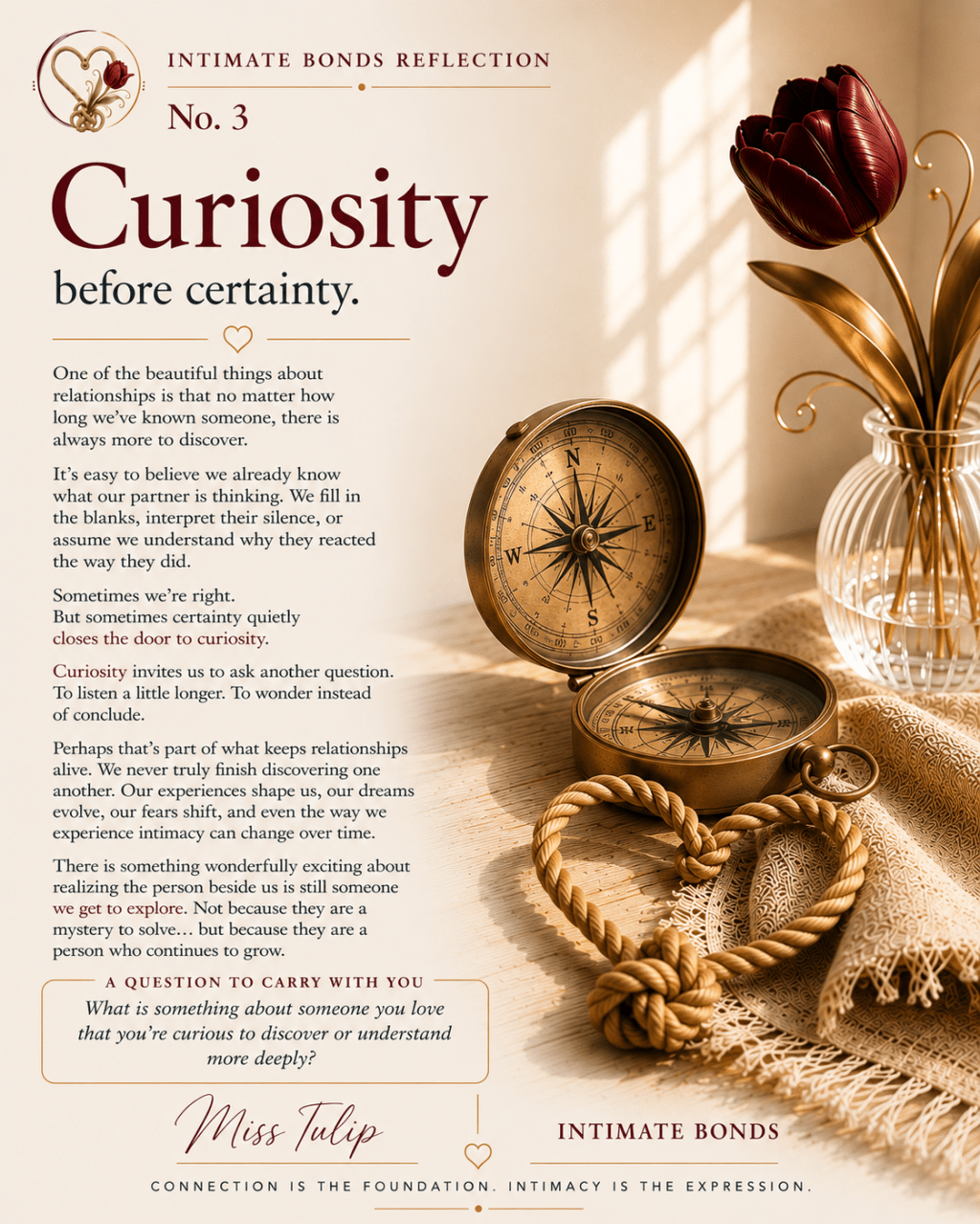Intimate Bonds Reflection No. 3: Curiosity before certainty.